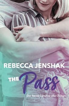 The Pass: Der beste Sommer aller Zeiten (Smart Jocks, Band 5)