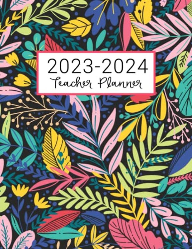 Teacher Planner: Lesson Plan for Class Organization | Weekly and Monthly Agenda | Academic Year August - July | Dark Tropical Floral Print (2019-2020)