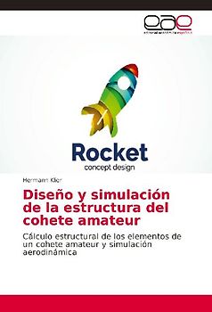 Diseño y simulación de la estructura del cohete amateur