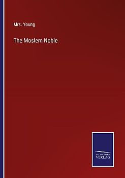 The Moslem Noble
