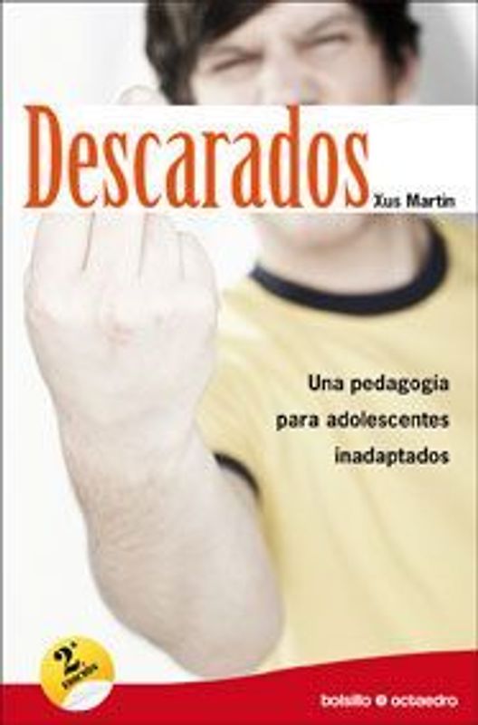 Descarados : una pedagogía para adolescentes inadaptados