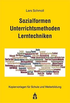 Sozialformen, Unterrichtsmethoden, Lerntechniken