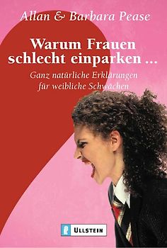 Warum Frauen schlecht einparken...