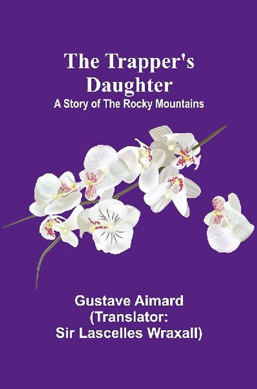 The Trapper's Daughter