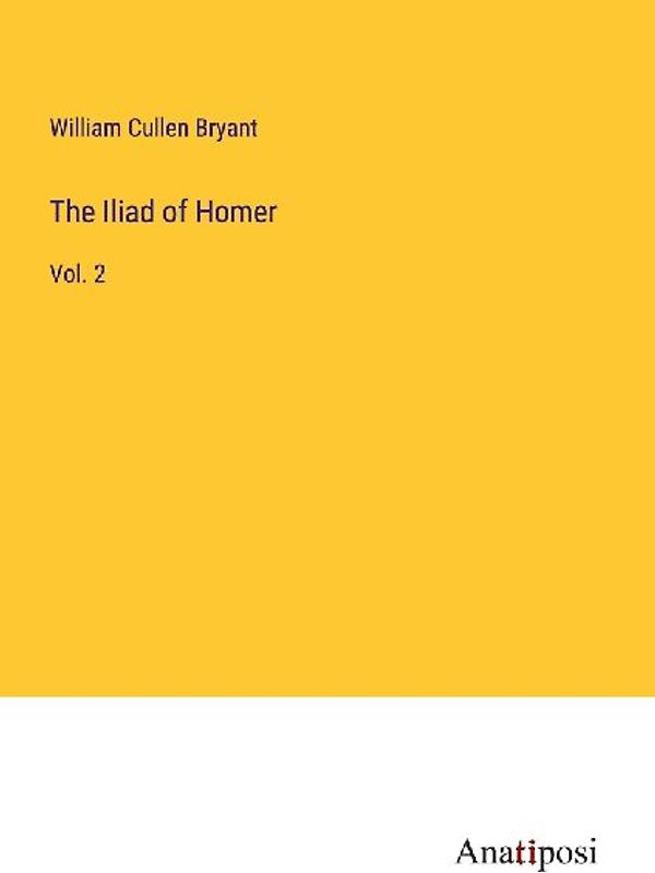 The Iliad of Homer