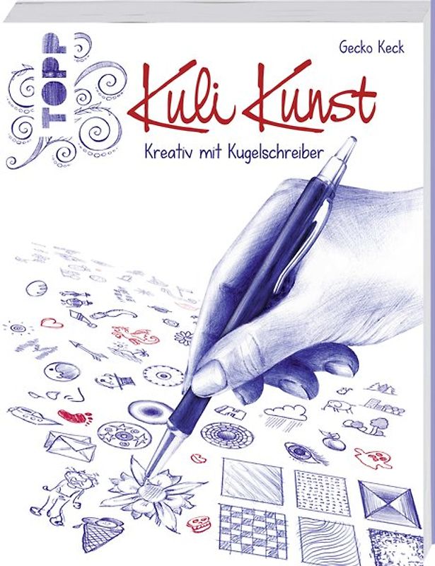 Kuli Kunst. Kreativ mit Kugelschreiber