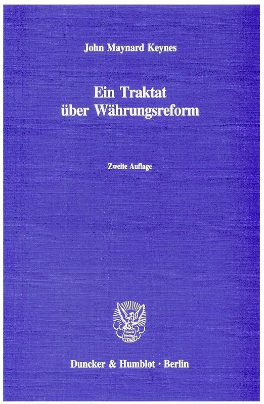 Ein Traktat über Währungsreform.