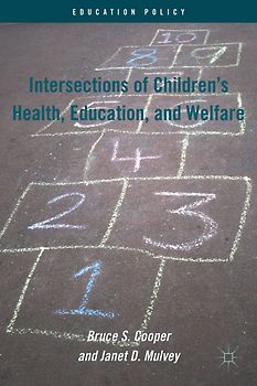 Intersections of Children's Health, Education, and Welfare