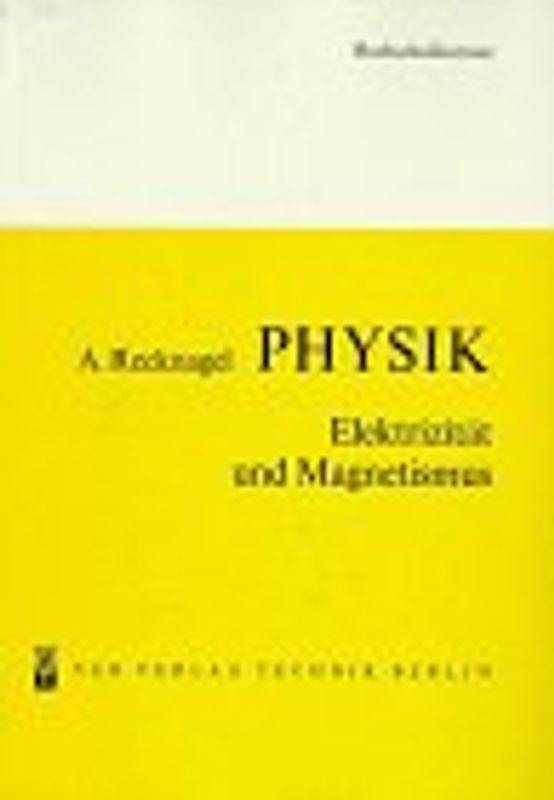 Physik / Elektrizität und Magnetismus