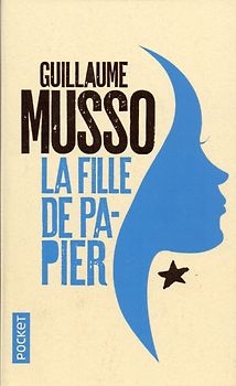La fille de papier - Guillaume Musso [Paperback]