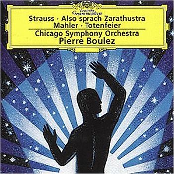 Pierre Boulez - Zarathustra / Mahl / Totenf