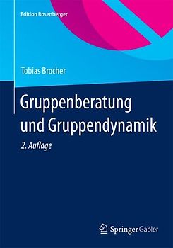 Gruppenberatung und Gruppendynamik