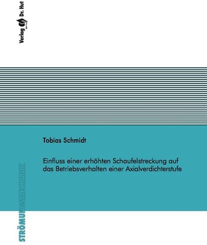 Einfluss einer erhöhten Schaufelstreckung auf das Betriebsverhalten einer Axialverdichterstufe