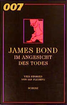007 James Bond - Im Angesicht des Todes