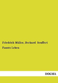 Fausts Leben