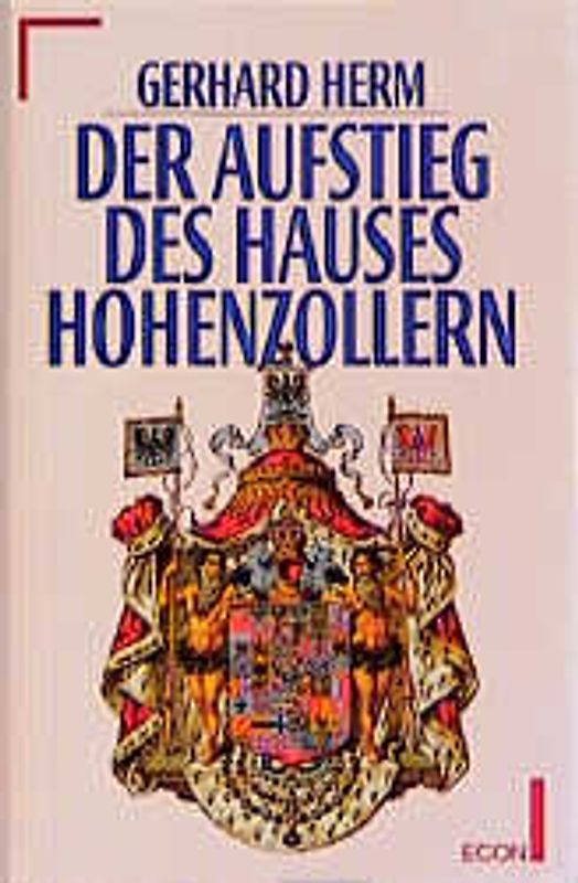 Der Aufstieg des Hauses Hohenzollern