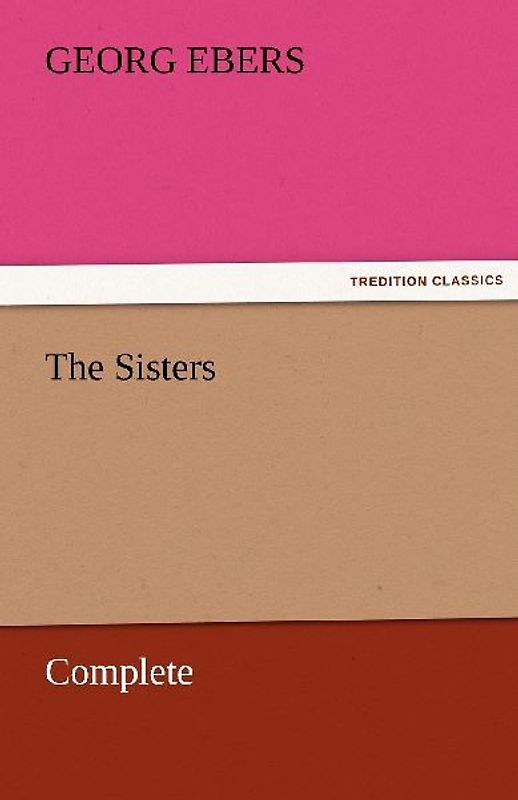 The Sisters - Complete