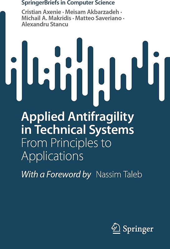 Applied Antifragility in Technical Systems