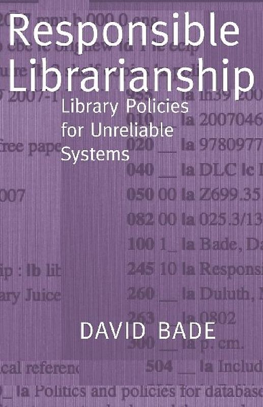 Responsible Librarianship