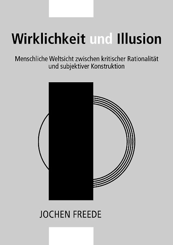 Wirklichkeit und Illusion