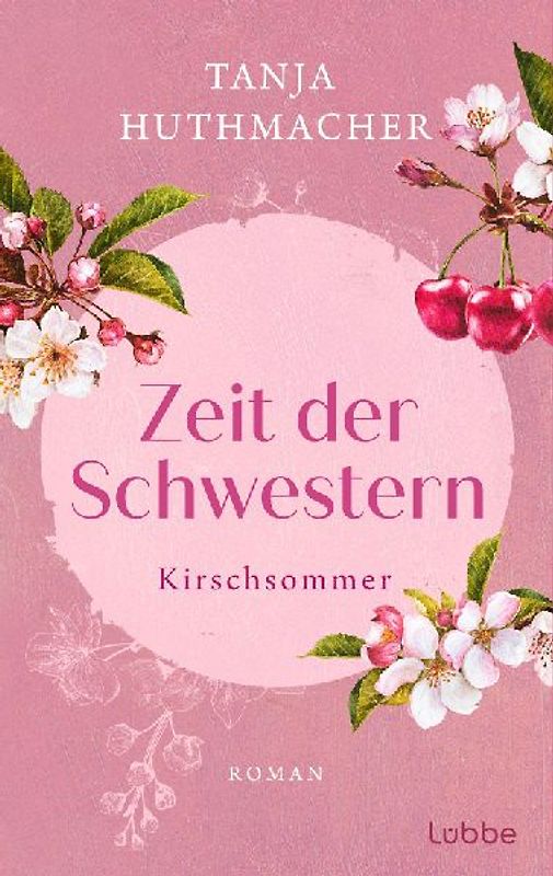 Zeit der Schwestern: Kirschsommer