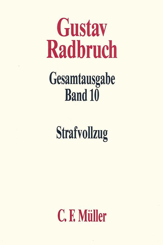 Gustav Radbruch Gesamtausgabe