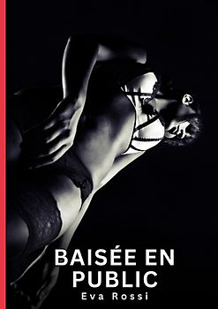 Baisée en Public