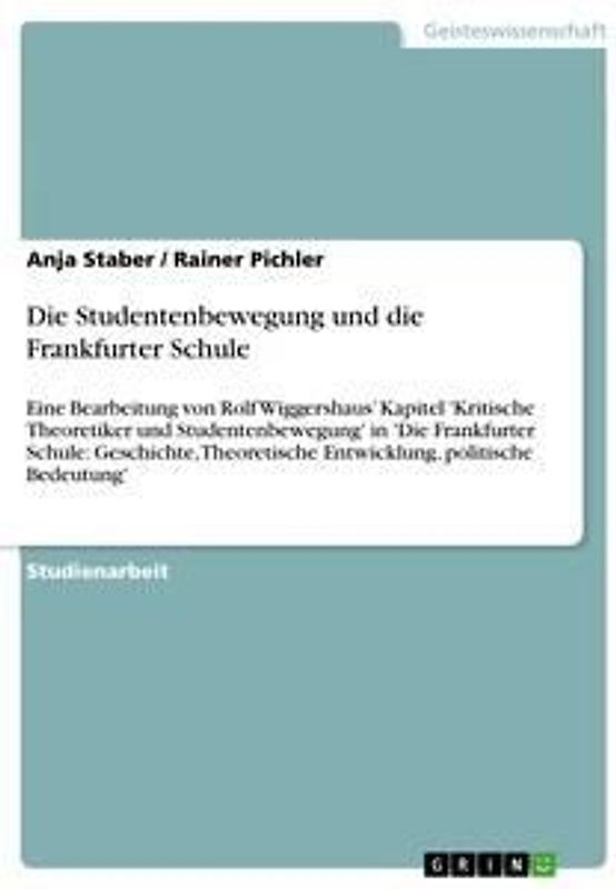 Die Studentenbewegung und die Frankfurter Schule