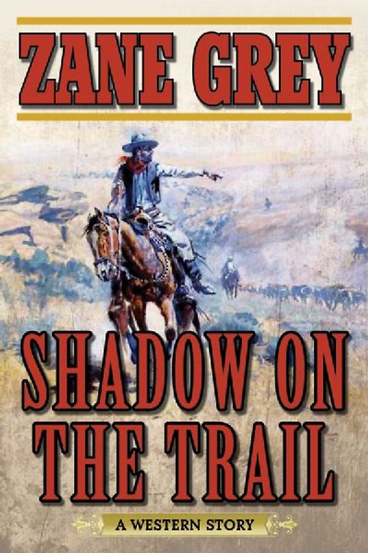 Shadow on the Trail