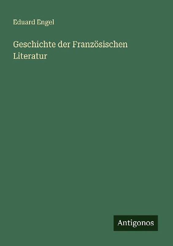 Geschichte der Französischen Literatur