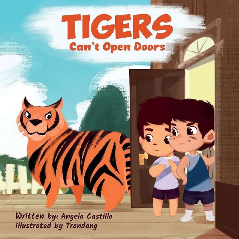 Tigers Can't Open Doors