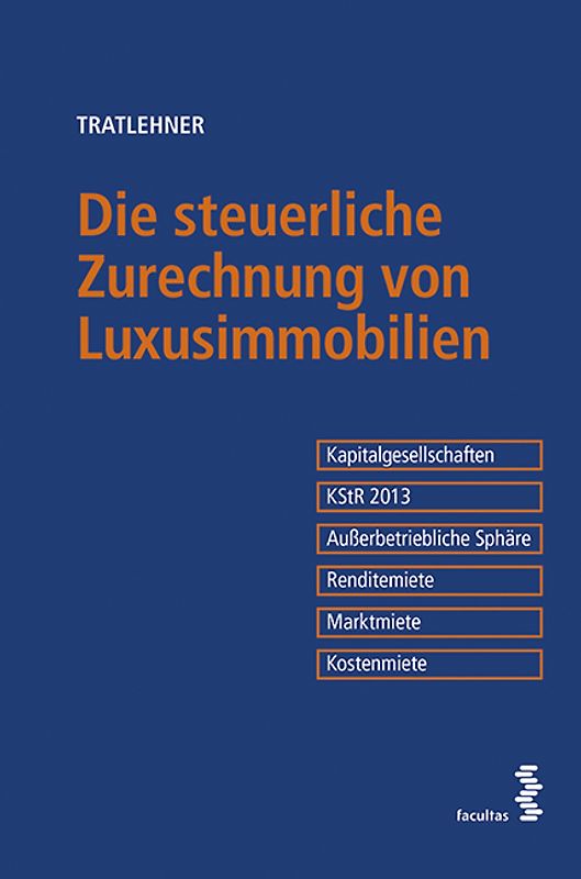 Die steuerliche Zurechnung von Luxusimmobilien