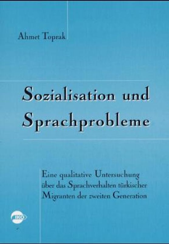 Sozialisation und Sprachprobleme