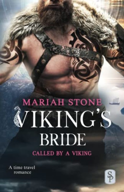 Viking's Bride: A Viking time travel romance (Called by a Viking, Band 3)