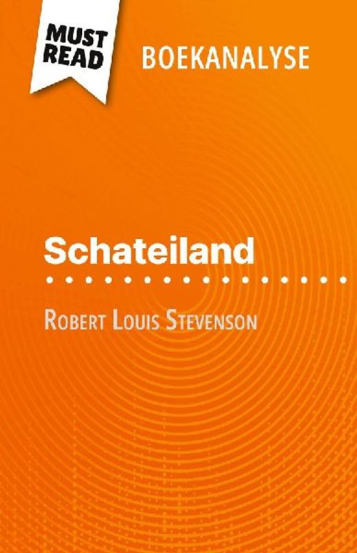 Schateiland van Robert Louis Stevenson (Boekanalyse)