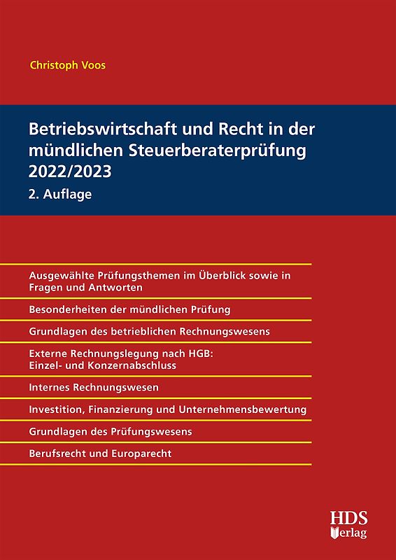 Betriebswirtschaft und Recht in der mündlichen Steuerberaterprüfung 2022/2023
