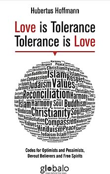 Love is Tolerance - Tolerance is Love