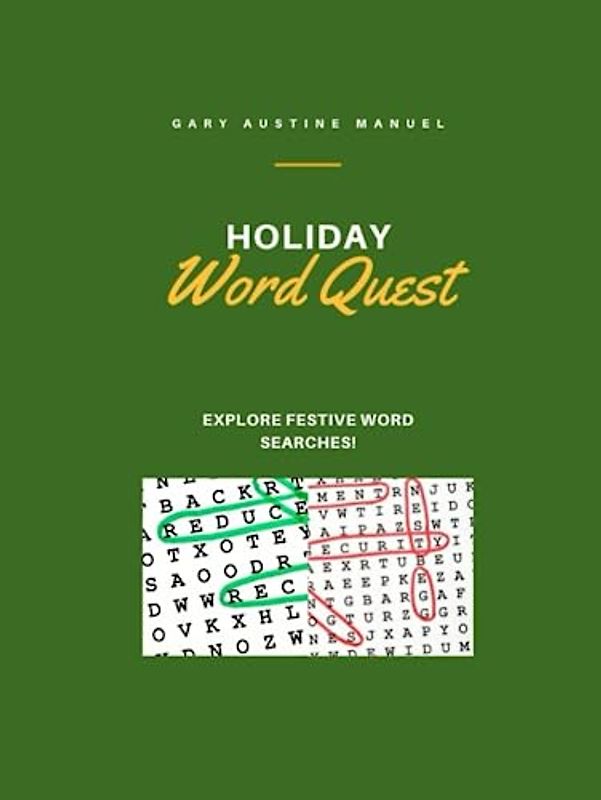 Holiday Word Quest (Large Print): Explore Festive Word Searches!