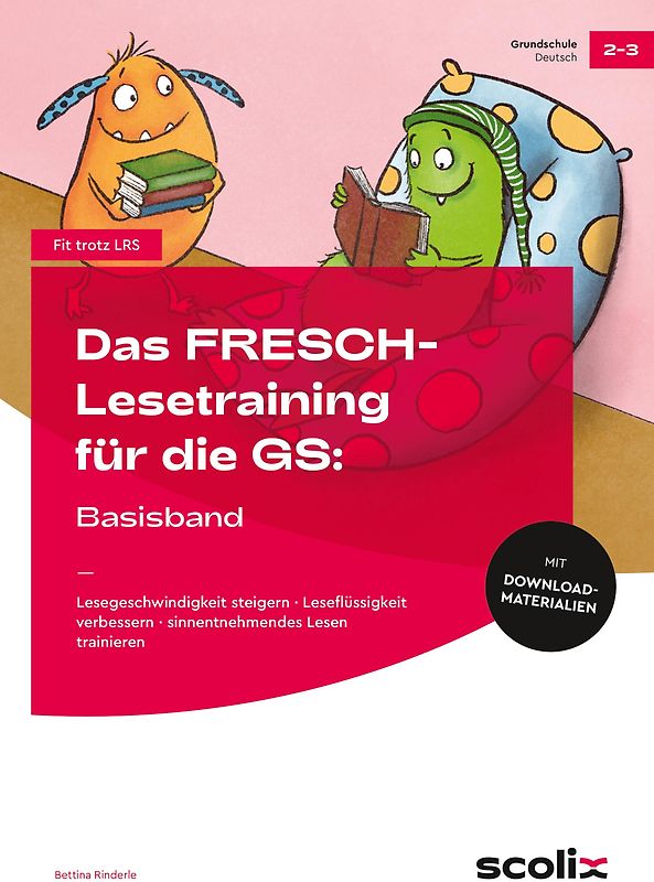 Das FRESCH-Lesetraining für die Grundschule