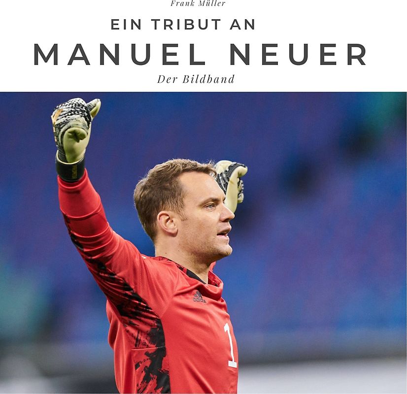 Ein Tribut an Manuel Neuer