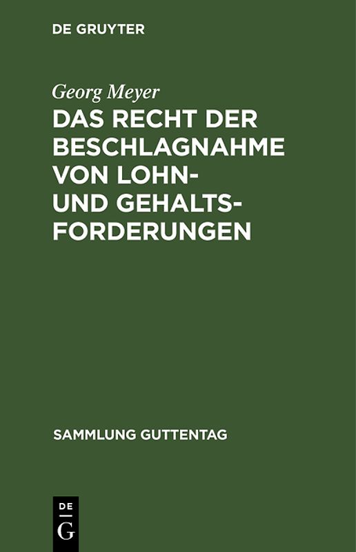 Das Recht der Beschlagnahme von Lohn- und Gehaltsforderungen