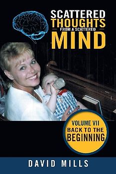 Scattered Thoughts from a Scattered Mind