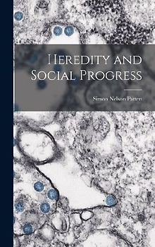 Heredity and Social Progress