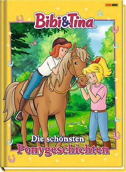 Bibi & Tina: Die schönsten Ponygeschichten