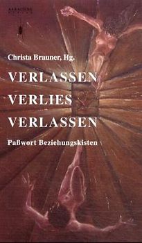 Verlassen. Verlies. Verlassen