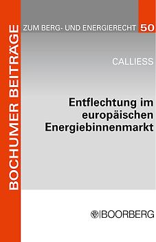 Entflechtung im europäischen Energiebinnenmarkt