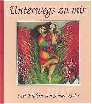 Unterwegs zu mir