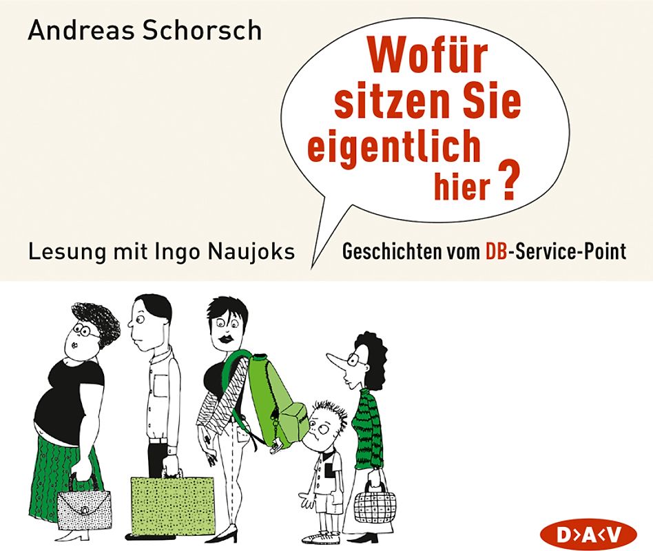 Wofür sitzen Sie eigentlich hier?