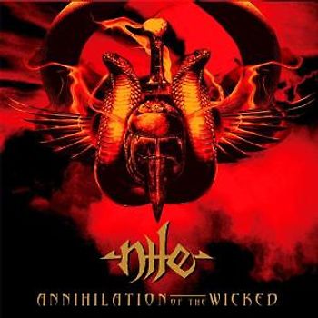 Nile - Annihilation of the Wicked
