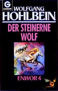 Enwor / Der steinerne Wolf